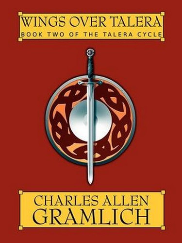 Wings Over Talera, by Charles Allen Gramlich (ePub/Kindle)