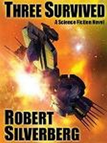 Three Survived, by Robert Silverberg (ePub/Kindle)