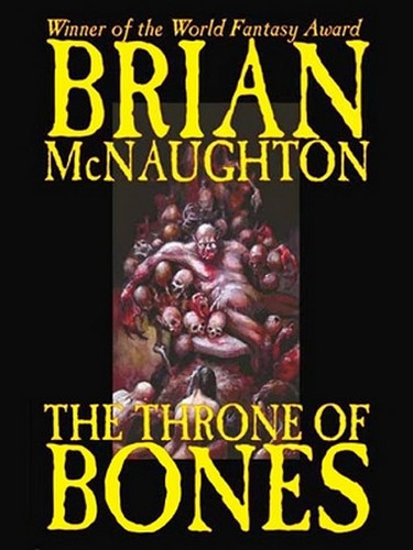 Throne of Bones, by Brian McNaughton (ePub/Kindle)