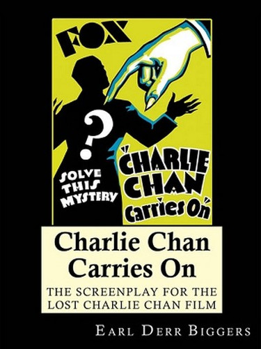 Charlie Chan Carries On, by Earl Derr Biggers, Philip Klein, Barry Conners (ePub/Kindle)