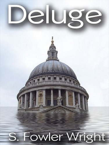 Deluge, by S. Fowler Wright (ePub/Kindle)