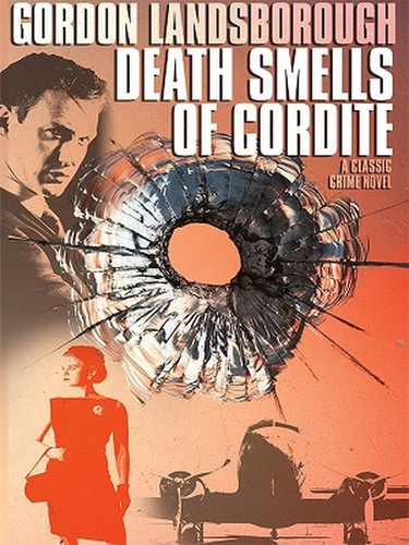 Death Smells of Cordite: A Classic Crime Novel (ePub/Kindle)