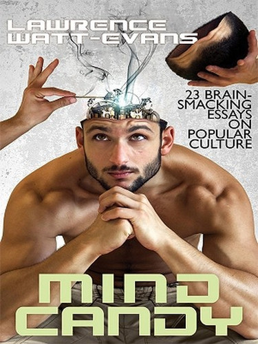 Mind Candy, by Lawrence Watt-Evans (ePub/Kindle)