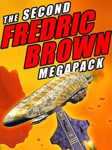 The Second Fredric Brown MEGAPACK™ (ePub/Kindle)