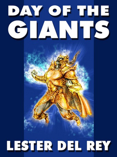 Day of the Giants, by Lester del Rey (ePub/Kindle)