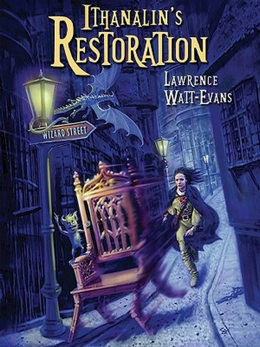 Ithanalin's Restoration, by Lawrence Watt-Evans (epub/Kindle)