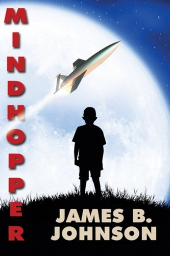 Mindhopper, by James B. Johnson (Paperback)