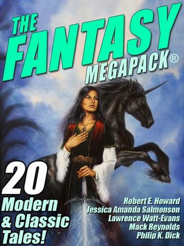 The Fantasy MEGAPACK® (Epub/Kindle/pdf)