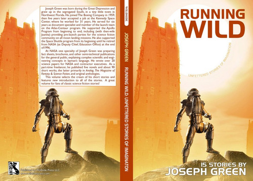 Running Wild: Unfettered Stories of Imagination, by Joseph Green (paperback)
