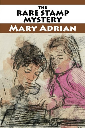 The Rare Stamp Mystery, by Mary Adrian (Paperback)