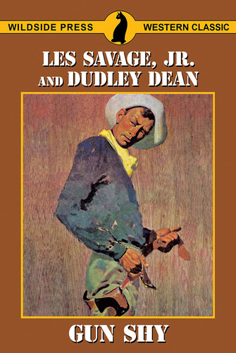Gun Shy, by Les Savage, Jr. and Dudley Dean (Paperback)
