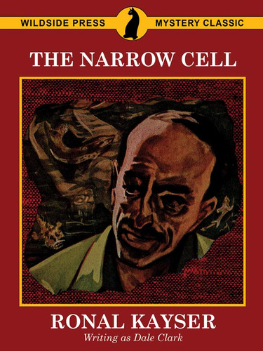 The Narrow Cell, by Ronal Kayser (epub/Kindle/pdf)