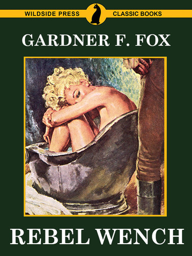 Rebel Wench, by Gardner F. Fox (epub/Kindle/pdf)