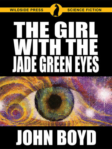 The Girl with the Jade Green Eyes, by John Boyd (epub/Kindle/pdf)