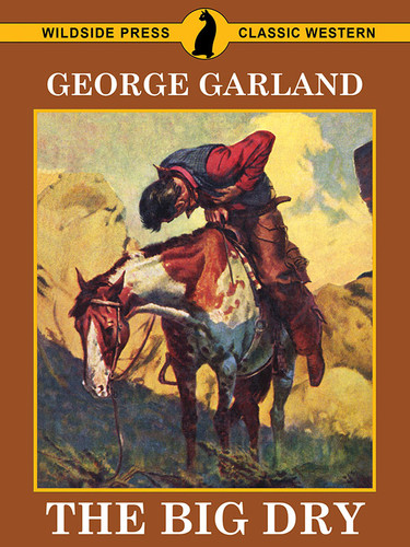 The Big Dry, by George Garland (epub/Kindle/pdf)