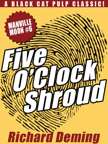 Five O'Clock Shroud: Manville Moon #6, by Richard Deming (epub/Kindle/pdf)