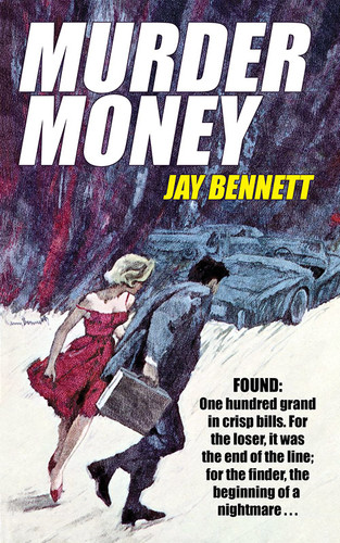 Murder Money, by Jay Bennett (Paperback)