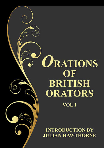 Orations of British Orators, Vol. One, by Hugh Latimer and John Knox (Paperback)