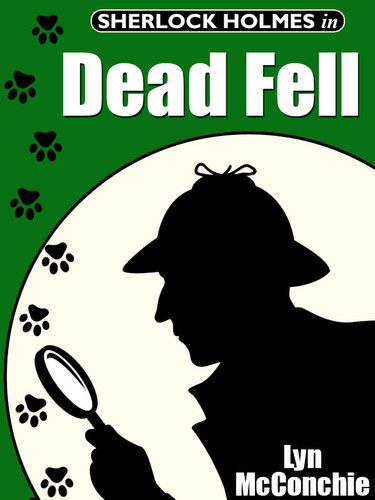 Sherlock Holmes in Dead Fell, by Lyn McConchie (epub/Kindle/pdf)