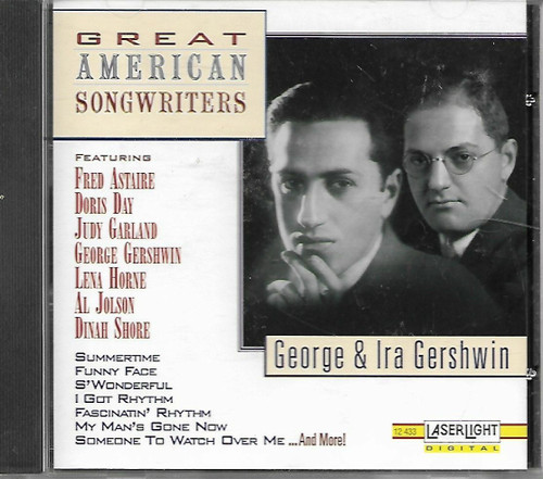 GEORGE & IRA GERSHWIN - GREAT AMERICAN SONGWRITERS ~ CD ~ Mint condition!