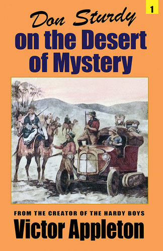 Don Sturdy on the Desert of Mystery, by Victor Appleton (paperback)