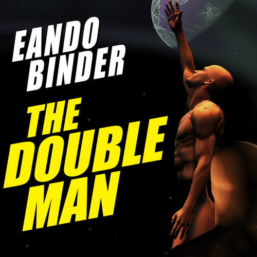 The Double Man, by Eando Binder (Audiobook)