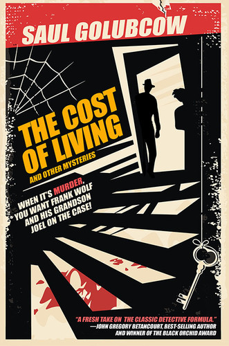 The Cost of Living and Other Mysteries, by Saul Golubcow (paperback)