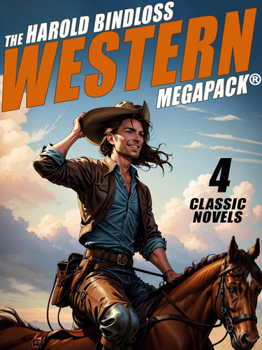 The Harold Bindloss Western MEGAPACK® (ebook)