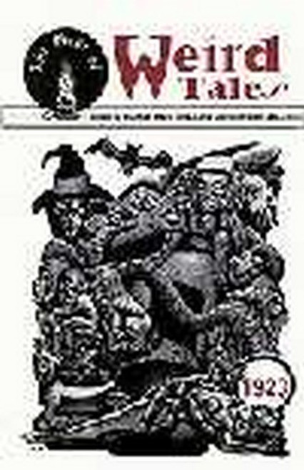 The Best of Weird Tales: 1923, ed. by Marvin Kaye & John Betancourt (Paperback)