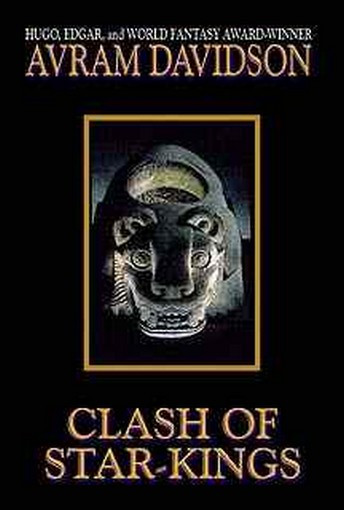 Clash of Star Kings, by Avram Davidson