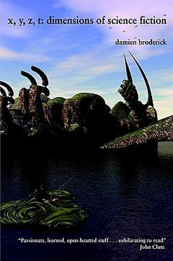 X, Y, Z, T: Dimensions of Science Fiction, by Damien Broderick (Library jacketless Hardcover)