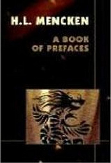 A Book of Prefaces, by H.L. Mencken (Paperback)