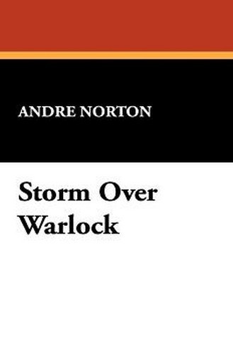 Storm Over Warlock, by Andre Norton (Paperback) 1434460177