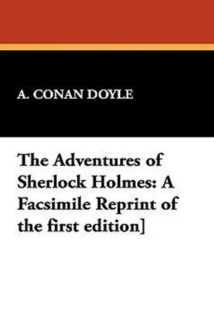 The Adventures of Sherlock Holmes, by Sir Arthur Conan Doyle (Paperback)