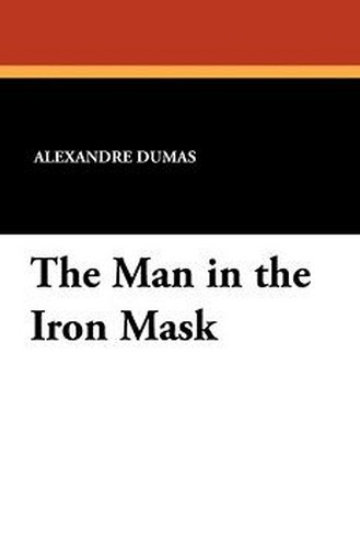 The Man in the Iron Mask, by Alexandre Dumas (Paperback)