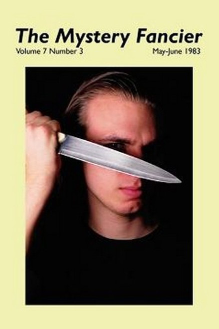 The Mystery Fancier (Vol. 7 No. 3) May-June 1983