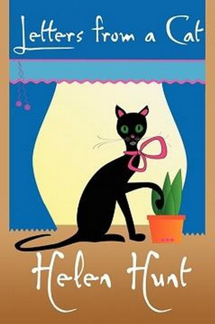 Letters from a Cat, by Helen Hunt (Paperback)