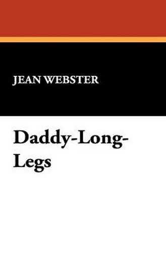 Daddy-Long-Legs, by Jean Webster (Hardcover)