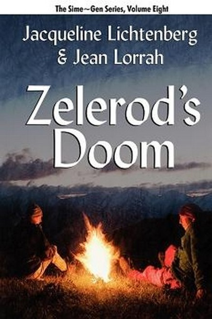 08 Zelerod's Doom: Sime~Gen, Book Eight, by Jacqueline Lichtenberg and Jean Lorrah (Paperback)
