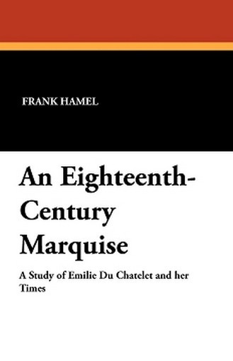 An Eighteenth-Century Marquise, by Frank Hamel (Paperback)