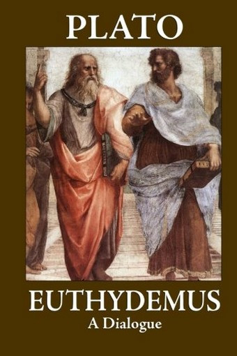 Euthydemus (A Dialogue), by Plato (Paperback)