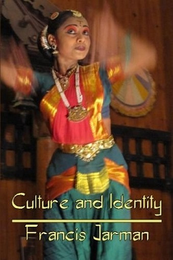 Culture and Identity, by Francis Jarman (Paperback)
