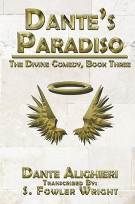 Dante's Paradiso: The Divine Comedy, Book Three, by Dante Alighieri (Paperback)