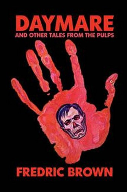 Daymare and Other Tales from the Pulps, by Fredric Brown (Paperback)