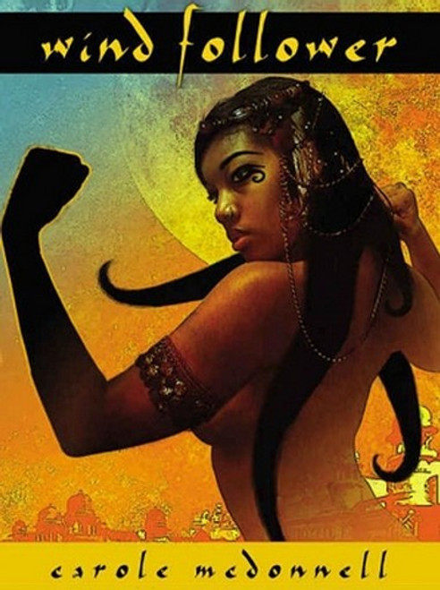 Wind Follower, by Carole McDonnell (ePub/Kindle)