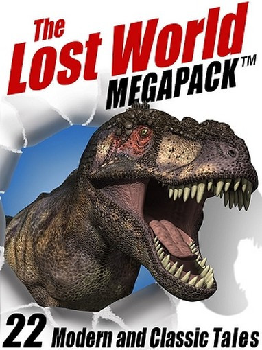 The Lost Worlds MEGAPACK™ (ePub/Kindle)