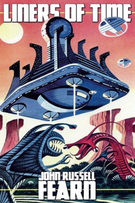 Liners of Time, by John Russell Fearn (Paperback)