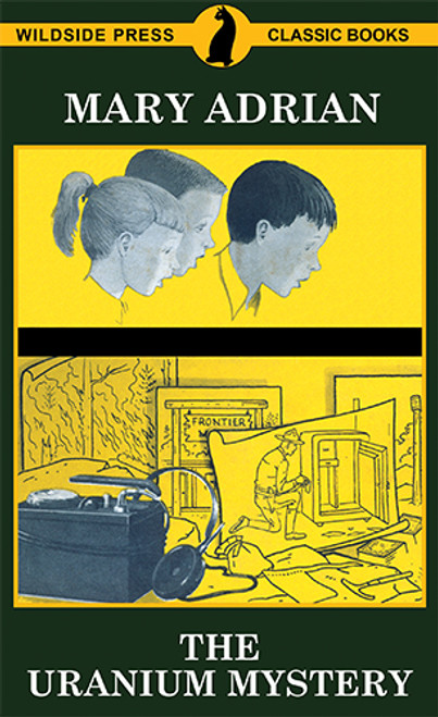 The Uranium Mystery, by Mary Adrian (Paperback)