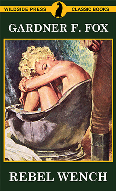 Rebel Wench, by Gardner Fox (Paper)