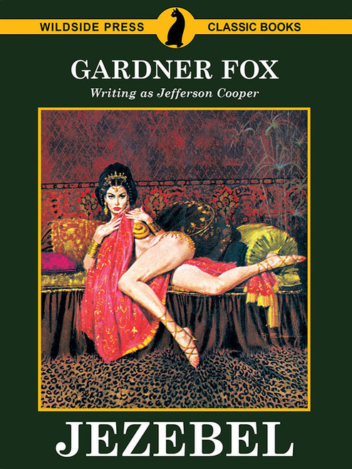 Jezebel, by Gardner Fox (writing as Jefferson Cooper) (epub/Kindle/pdf)